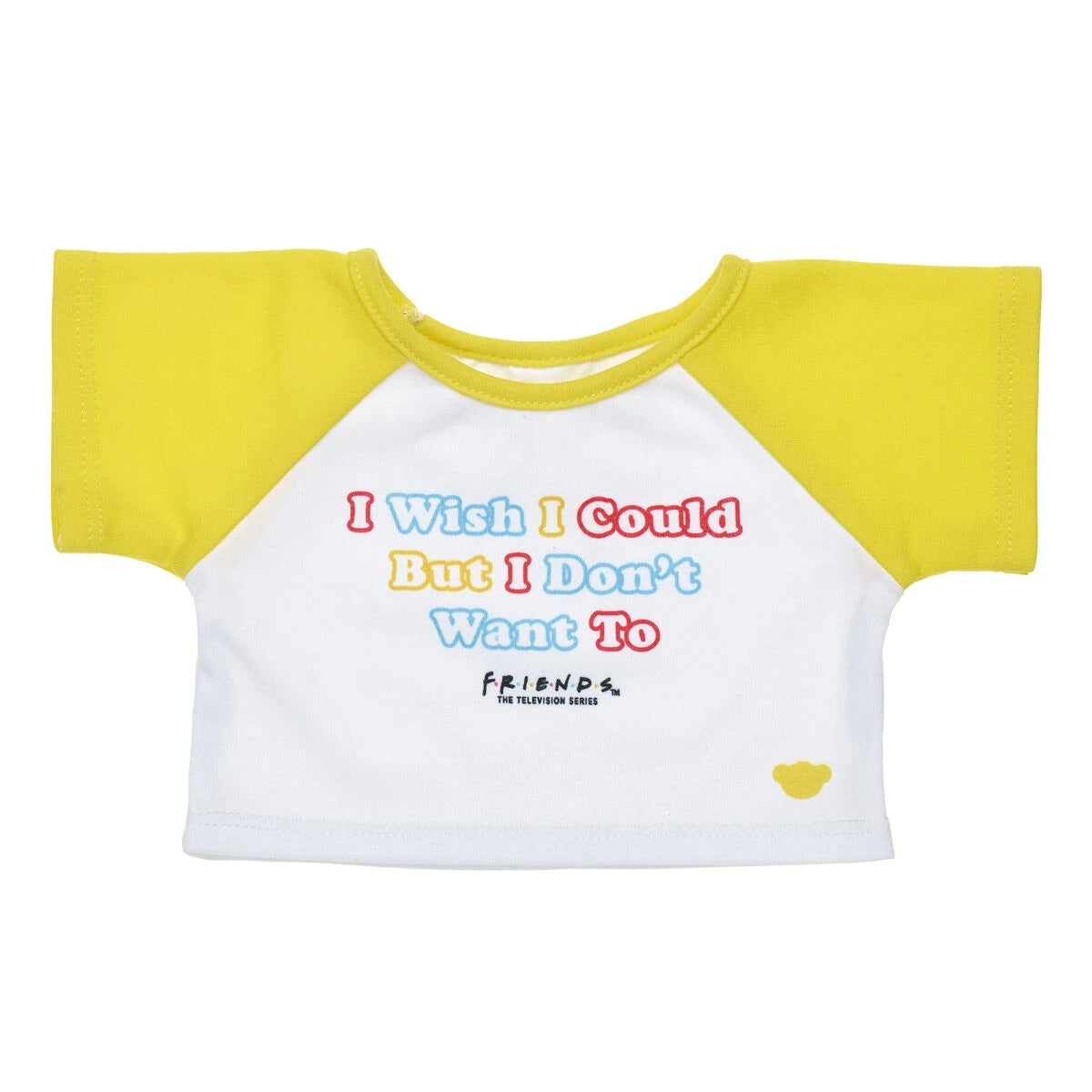 FRIENDS TV Show "I Don't Want To" T-Shirt for Stuffed Animals | Build-A-Bear® - US 1648